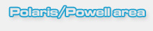 polaris powell area